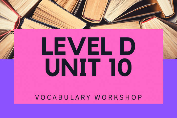 Vocabulary workshop level d unit 10